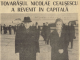 Scînteia, 21 decembrie 1989 : TOVARĂŞUL NICOLAE CEAUŞESCU A REVENIT IN CAPITALĂ